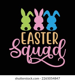 Easter Squad Easter Bunny Funny Graphic