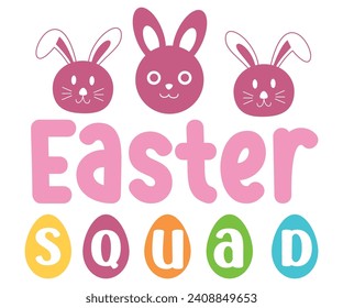 Easter Squad Svg,Retro,Happy Easter Svg,Png,Bunny Svg,Retro Easter Svg,Easter Quotes,Spring Svg,Easter Shirt Svg,Easter Gift Svg,Funny Easter Svg,Bunny Day, Egg for Kids,Cut Files,Cricut, svg