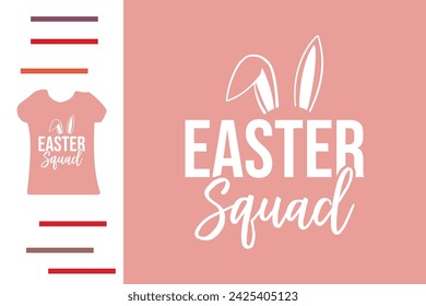 Easter squad t shirt design