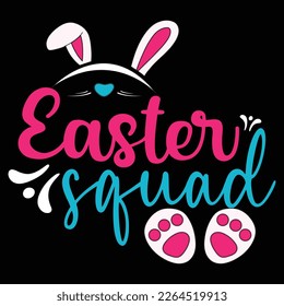 Easter Squad T-shirt Design Vector Illustration