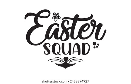 Escuadrón de Pascua, svg de Pascua, conejo, conejito, feliz día de Pascua tipografía diseño de camiseta Paquete, Pascua retro, divertido, huevo, ilustración vectorial imprimible, vacaciones, archivos de corte Cricut, silueta, png, cara