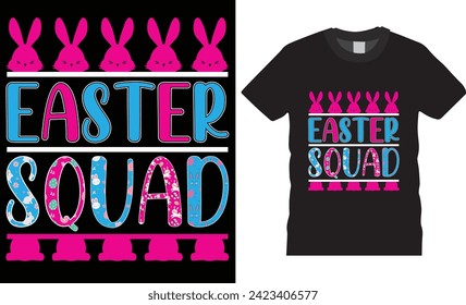 easter squad,Typography t-shirt design vector template.Bunny colorful shirts black background vector Illustration.Funny Easter day t shirt design ready for Poster apparel banner print pod.