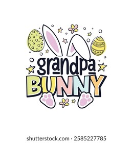 Easter Sunday grandpa cute bunny design, Happy Easter Sunday cute bunny family design