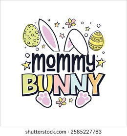 Easter Sunday mommy cute bunny design, Happy Easter Sunday cute bunny family design