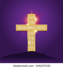 Easter Sunday I am the resurrection and the life type on cross vector illustration