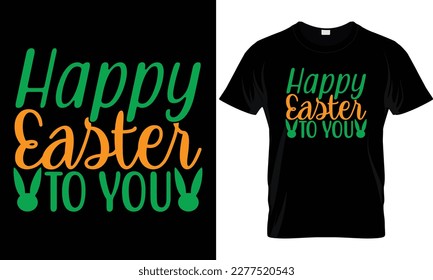 Easter T - Shirt Design.