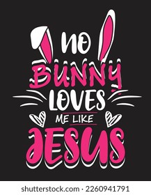 Easter t shirt design and print template. Easy to editable and high quality file.