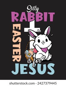 Easter t shirt design and print template. Easy to editable and high quality file.