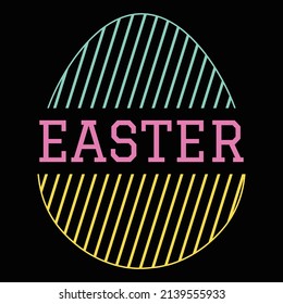 Easter T Shirt Design And Vector Illustration. 