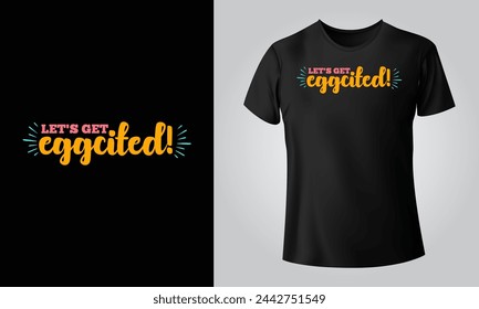 Easter T Shirts Typography Design For Black Shirt Vector, PNG, Print Ready