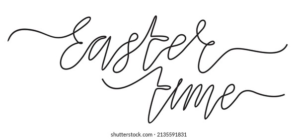 Easter time handwritten inscription. Continuous one line drawing, Text made of thin line. Hand drawn vector illustration, Design element for Easter holidays