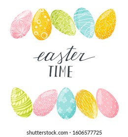 Easter time lettering. Doodle Easter eggs poster. Stock vector illustration.