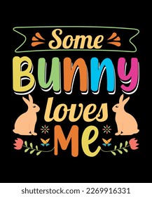 Easter t-shirt design, Easter design vector file for holiday greeting cards, invitations, banner, mug and t-shirt.