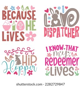 Easter T-shirt And SVG Design Bundle. Easter SVG Bundle for Cricut and Silhouette Crafters. Easter quotes eps files, Easter Vector EPS Editable File Bundle.