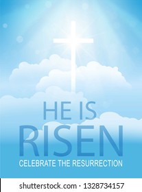 Easter Typographical Banner, He is Risen.Christian religious design.Shining Cross and heaven with white clouds