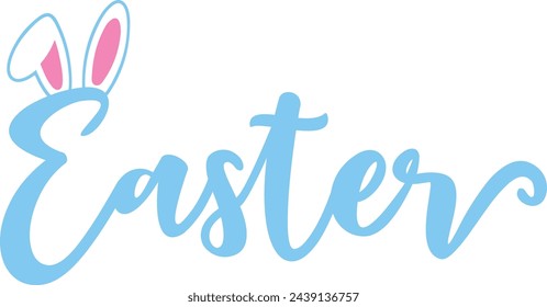 Easter typography clip art design on plain white transparent isolated background for card, shirt, hoodie, sweatshirt, apparel, tag, mug, icon, poster or badge