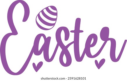 Easter typography clip art design on plain white transparent isolated background for card, shirt, hoodie, sweatshirt, apparel, tag, mug, icon, poster or badge
