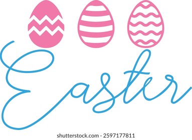 Easter typography clip art design on plain white transparent isolated background for card, shirt, hoodie, sweatshirt, apparel, tag, mug, icon, poster or badge