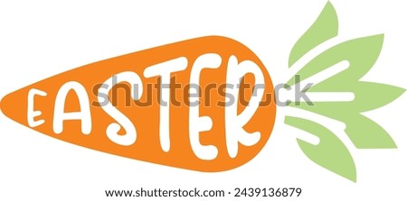 Easter typography clip art design on plain white transparent isolated background for card, shirt, hoodie, sweatshirt, apparel, tag, mug, icon, poster or badge
