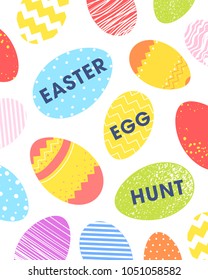 Easter typography.Colorful eggs with quote easter egg hunt. Seasons greetings card perfect for prints, flyers,banners,holiday invitations and more.Vector Easter illustration.