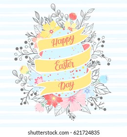 Easter typography.Happy Easter Day - hand drawn lettering with colorful egg,floral elements and leaves. Seasons greetings card perfect for prints, flyers,banners,invitations,special offer and more.