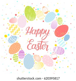 Easter typography.Happy Easter - hand drawn lettering with colorful eggs and confetti. Seasons greetings card perfect for prints, flyers,banners,invitations,special offer and more.