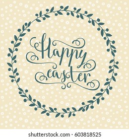 Easter vector bright illustration postcard a happy Easter greeting cards, labels, hand calligraphic font with happy Easter text, easter background