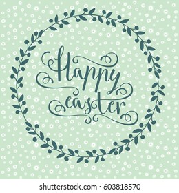 Easter vector bright illustration postcard a happy Easter greeting cards, labels, hand calligraphic font with happy Easter text, easter background