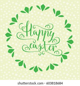Easter vector bright illustration postcard a happy Easter greeting cards, labels, hand calligraphic font with happy Easter text, easter background
