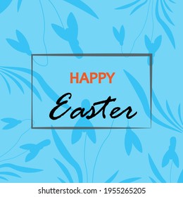 Easter vector greeting card. Happy Easter title on blue background with white snowdrops. EPS 10