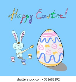 Easter vector illustration hand drawn cute little rabbit painting Easter egg with paint brush and handwritten title Happy Easter. Easter bunny and Easter egg as symbols of holiday. Greeting card.