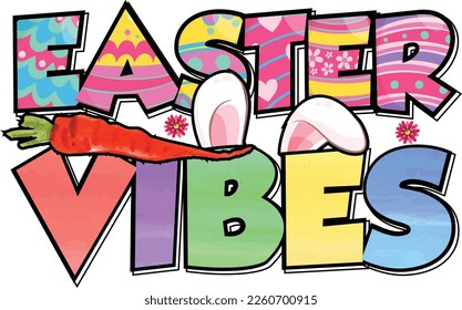 Easter Vibes Easter Sublimation T-shirt Design