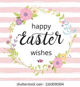 Easter wreath with hand drawn spring flowers on pink striped background. Decorative doodle floral frame Typography quote Happy Easter Wishes on white circle shape Greeting card Vector illustration.