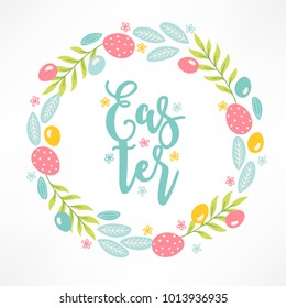 Easter wreath with leaves, eggs and flowers. Circle frame. Perfect for spring invitation and holiday greeting cards.