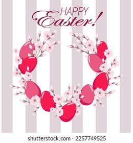 Easter wreath of painted eggs with branches and blossoms on a striped background with text box. Floral vector illustration for poster, greeting card, print.