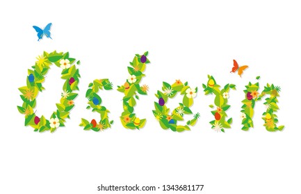 Easter written in floral letters (written in German: Ostern)