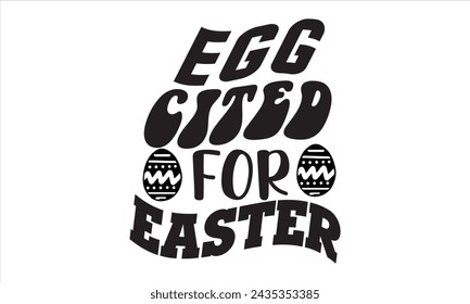 Easter,Bunny,Spring,Easter Designs, Happy Easter,Easter Quotes Saying, Retro Easter Cut Files Cricut,Easter bundle,Easter vector,Easter,Kids easter,