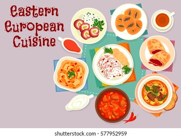 Eastern european cuisine icon with beef pepper stew, beef with cream sauce and potato dumplings, paprika chicken, pork cabbage soup, meat roll with ham and pickles, cherry strudel, poppy bun