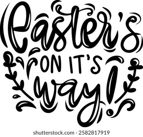 easter's on its way happy easter black vector graphic design and cut file