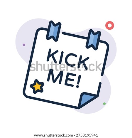 Easy to edit outline icon of kick me prank sign