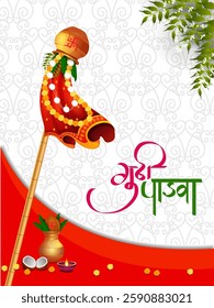 easy to edit vector illustration of spring festival for traditional New Year for Maharastrian and Konkani Hindus celebrated in Maharashtra  and Goa with text in Hindi meaning Gudhi Padwa 