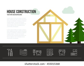 Easy to edit vector template for woodwork industry with modern frame house. Tools, materials and house building process. Place for your text.
