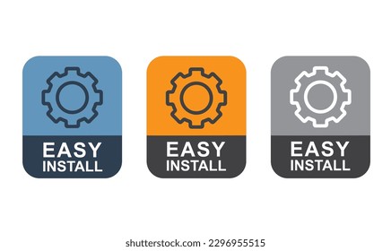 "Easy Install" vector information sign in three different variants.