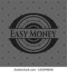 Easy Money black badge