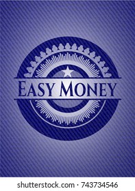 Easy Money emblem with denim texture