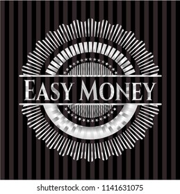 Easy Money silver badge or emblem