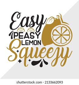 Easy Peasy Lemon Squeezy Printable Vector Illustration