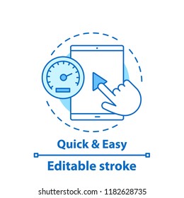 Easy and quick service concept icon. Launch app. Easy to start idea thin line illustration. Online startup. Vector isolated outline drawing. Editable stroke