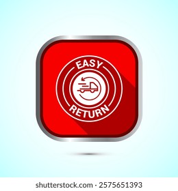 Easy return icon design illustration, Easy return label for product packaging. Red shadow button design