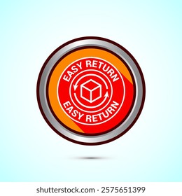 Easy return icon design illustration, Easy return label for product packaging. Orange shadow button design